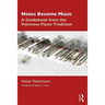 Notes Become Music: A Guidebook from the Viennese Piano Tradition