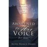 Awakened to His Voice: "God Said!"