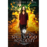 Spellwood Academy