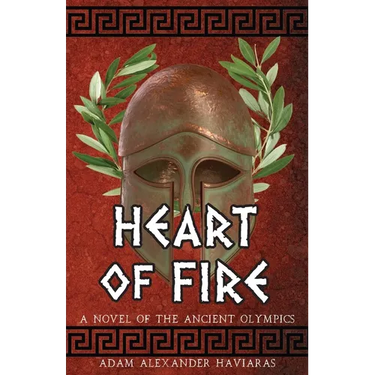 Heart of Fire: A Novel of the Ancient Olympics