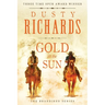 Gold in the Sun