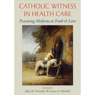 Catholic Witness in Healthcare