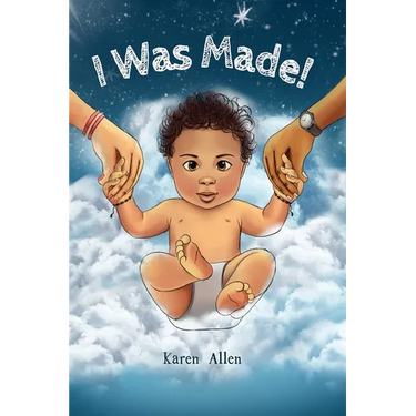 I Was Made