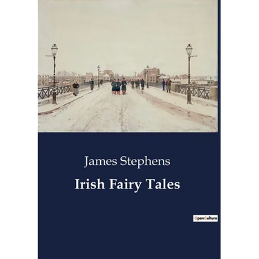 Irish Fairy Tales: A Journey Through Mythical Ireland: The Adventures of Tuan and Fionn