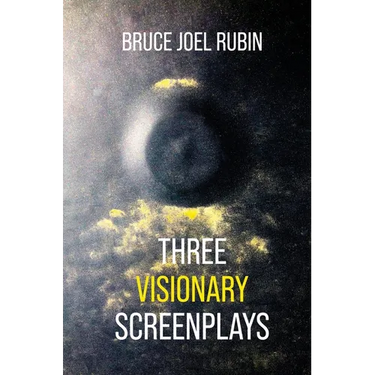 Three Visionary Screenplays
