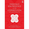 Heritage Knowledge in the Curriculum: Retrieving an African Episteme