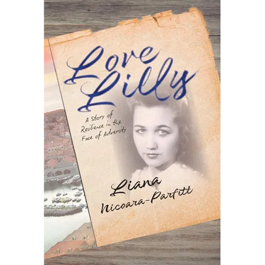 Love Lilly: A story of resilience in the face of adversity.