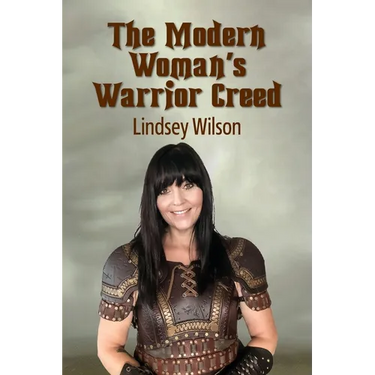 The Modern Woman's Warrior Creed