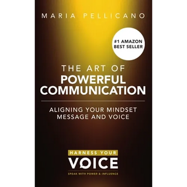 The Art of Powerful Communication (hardcover)