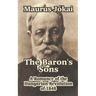 The Baron's Sons: A Romance of the Hungarian Revolution of 1848