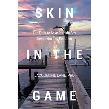Skin in the Game: The Fight to Save Perdido Bay from Industrial Pollution