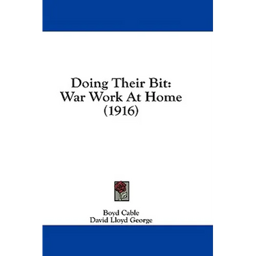 Doing Their Bit: War Work At Home (1916)