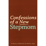Confessions of a New Stepmom