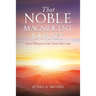 That Noble Magnificent Journey: From Palmyra to the Great Salt Lake