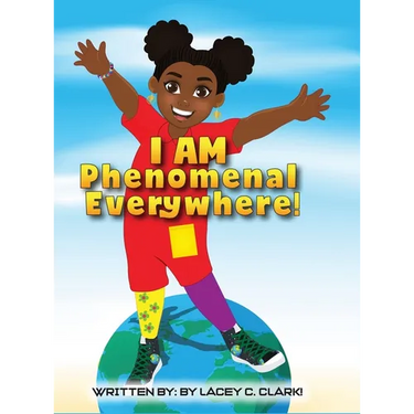 I AM Phenomenal Everywhere!