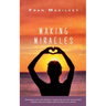 Making Miracles