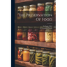 The Preservation Of Food
