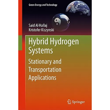 Hybrid Hydrogen Systems: Stationary and Transportation Applications