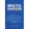 Impactful Conversations