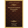 Manual Of Freehand Penmanship (1877)