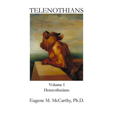 TELENOTHIANS An Inquiry into the Limits of Hybridization: Volume I Heterotherians