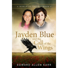 Jayden Blue and The Call of the Wings
