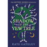 Shadow of the Yew Tree