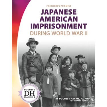 Japanese American Imprisonment During World War II