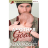 Another Goal: A Steamy Hockey Romantic Comedy