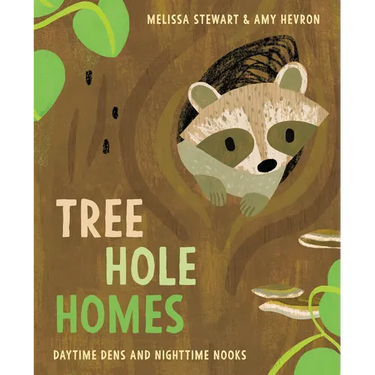 Tree Hole Homes: Daytime Dens and Nighttime Nooks