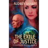 The Exile of Justice