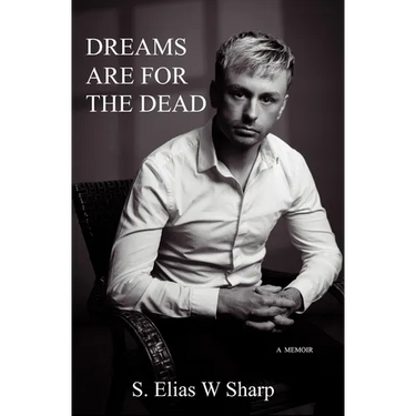 Dreams Are For The Dead