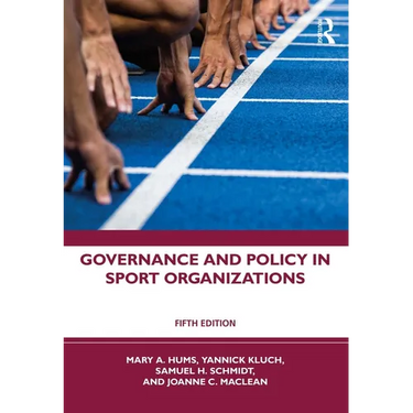 Governance and Policy in Sport Organizations