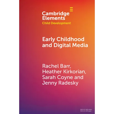 Early Childhood and Digital Media