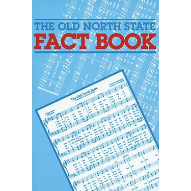 The Old North State Fact Book: Revised Edition, 2008