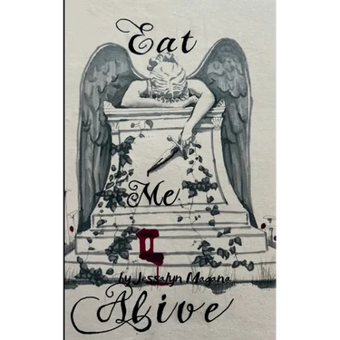 Eat Me Alive