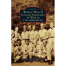 World War II Italian Prisoners of War in Chambersburg