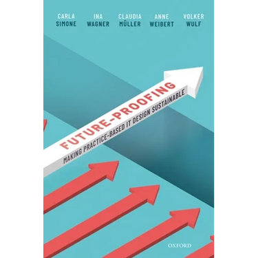 Future-Proofing: Making Practice-Based It Design Sustainable