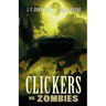 Clickers vs. Zombies