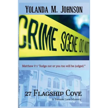 27 Flagship Cove: A Tommie Lane Mystery