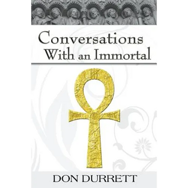 Conversations with an Immortal