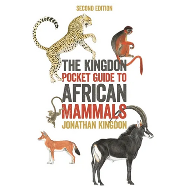 The Kingdon Pocket Guide to African Mammals: Second Edition