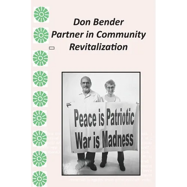 Don Bender: Partner in Community Revitalization