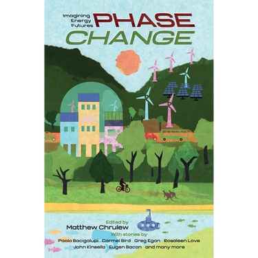 Phase Change: Imagining Energy Futures