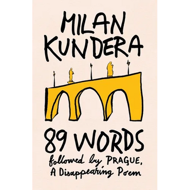89 Words Followed by Prague, a Disappearing Poem