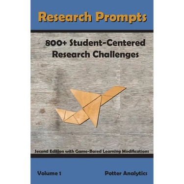Research Prompts: 800+ Student-Centered, Research Challenges