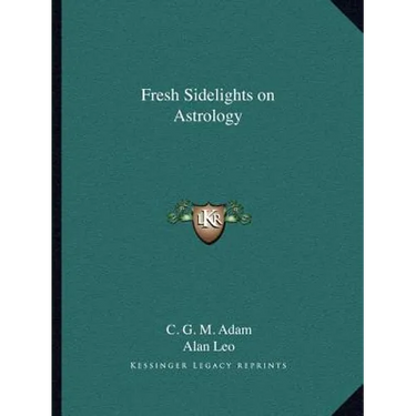 Fresh Sidelights on Astrology