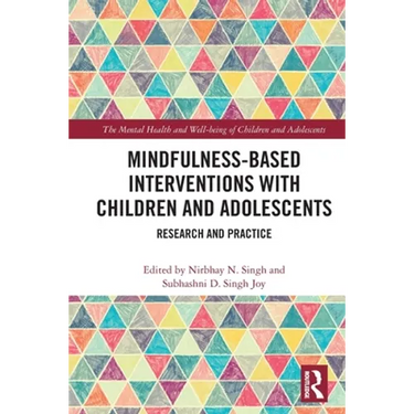 Mindfulness-Based Interventions with Children and Adolescents: Research and Practice