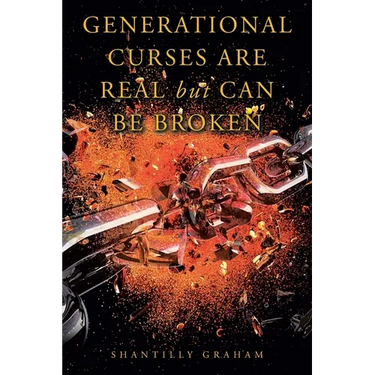 Generational Curses Are Real but Can Be Broken
