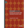 Reading Jane Austen After Reading Charlotte Smith